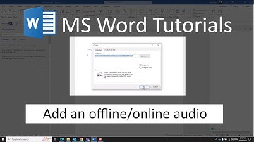 How to insert an offline/online audio file in MS word