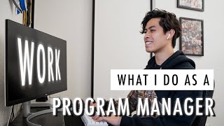 Day in the Life of a Program Manager in Tech (Work From Home)