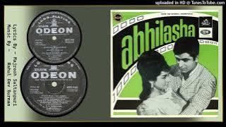 Pyar Hua Hai Jab Se - Lata Mangeshkar, Kishore Kumar -Majrooh Sultanpuri - R D Burman - Abhilasha 19