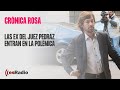 Crónica Rosa: Las ex del juez Pedraz entran en la polémica