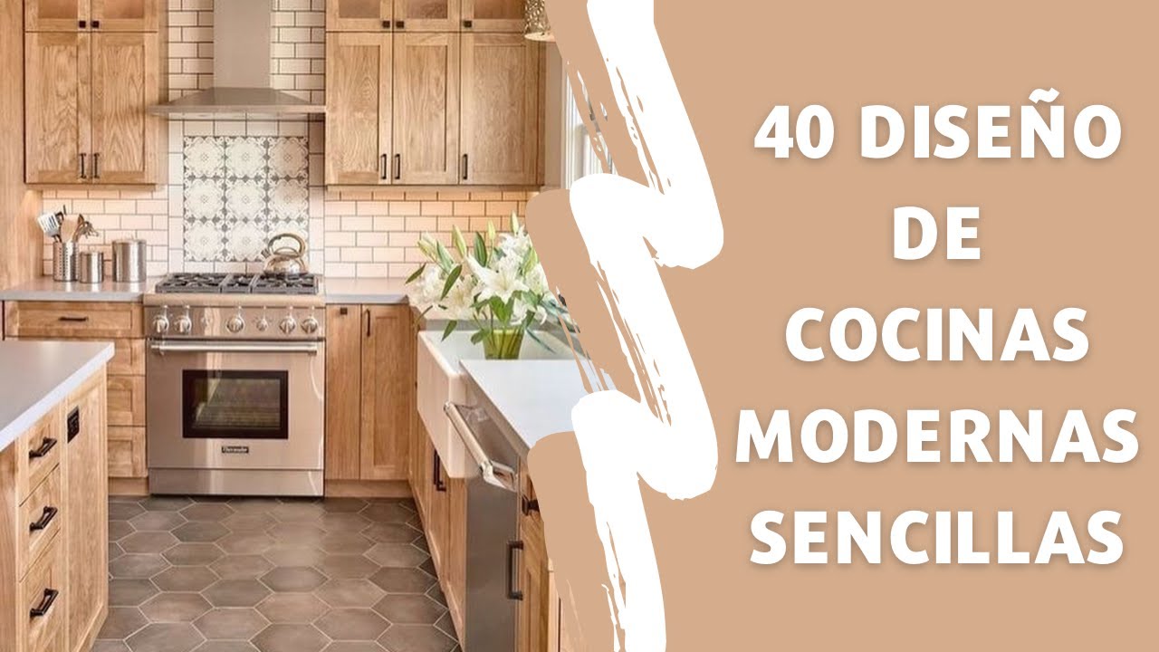 40 Diseño De Cocinas 2023 Modernas Sencillas - Youtube