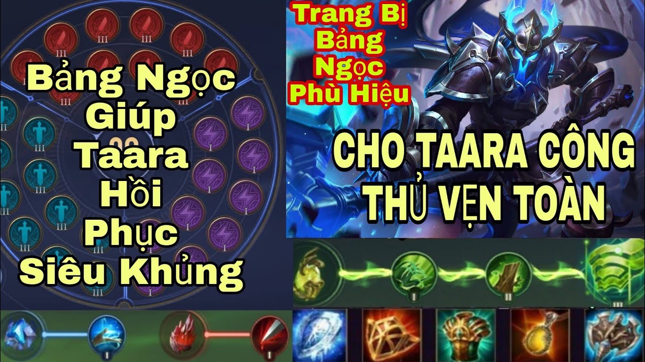 TAARA MÙA 22 | BẢNG NGỌC, TRANG BỊ, PHÙ HIỆU VÀ CÁCH CHƠI TAARA MẠNH NHẤT