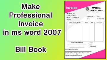 Make professional invoice in Microsoft word 2007 || bill book kaise banaye ||