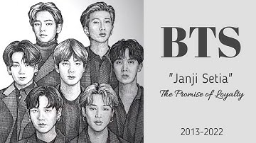 JANJI SETIA Versi BTS (2013-2022)