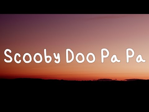 DJ Kass - Scooby Doo Pa Pa (Lyrics)