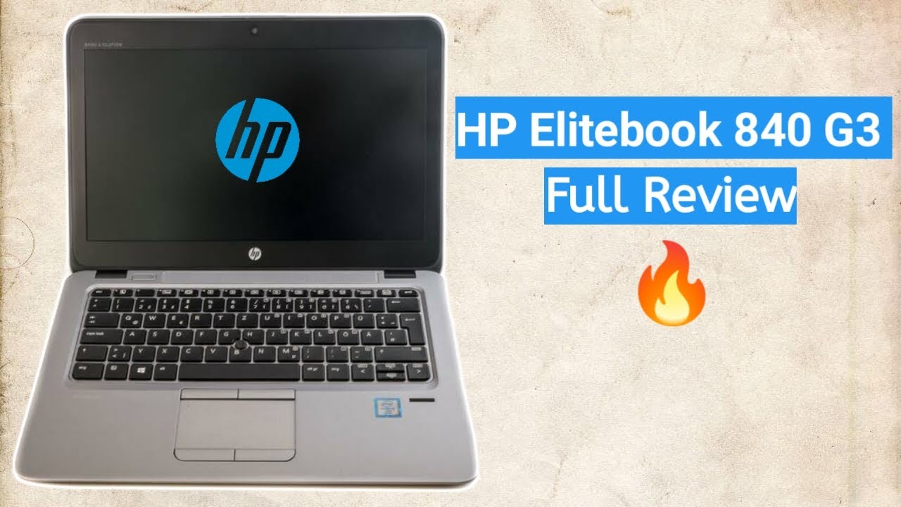 HP EliteBook 840 G3 Notebook Review -  Reviews