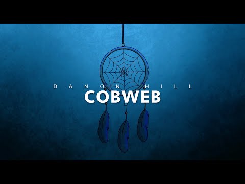 DANON HILL COBWEB 