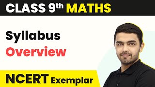 Class 9 Maths NCERT Exemplar Book - Syllabus Overview