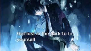 Nightcore - Where The Lonely Ones Roam (Male Version)