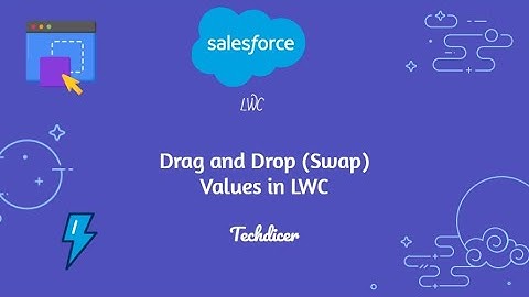 Drag and Drop (Swap) Values in LWC