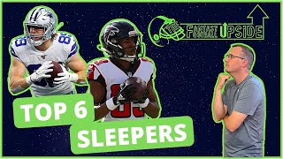 FANTASY FOOTBALL SLEEPERS 2020 - Top 6 | Fantasy Football Upside Podcast #36