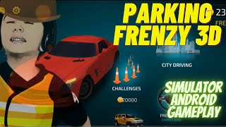 Parking Frenzy 3d simulator // Parking Frenzy Car Game