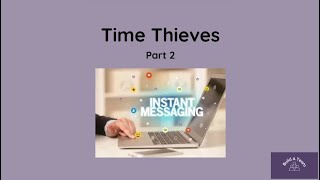 Time Thieves - Instant Messages