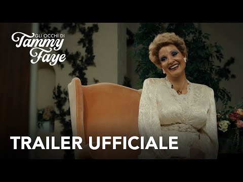 Gli Occhi di Tammy Faye | Trailer Ufficiale