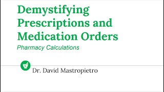 Demystifying Prescriptions and Medication Orders