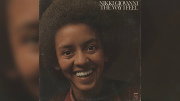 The Way I Feel (full album) - Nikki Giovanni [1975 Soul / Poetry]