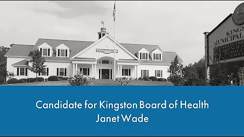 Candidate Kingston Board of Health: Janet Wade