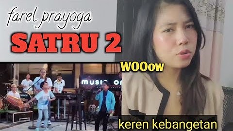 SATRU 2 - farel prayoga -  ONE MUSIC - REACTION
