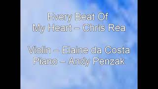 Every Beat Of My Heart – Chris Rea