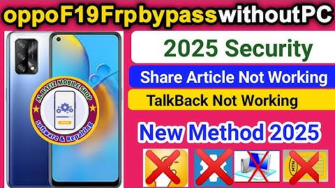 Oppo F19 Frp bypass without PC || Oppo cph2219 Frp bypass || How to Frp bypass oppo F19 || CPH2219