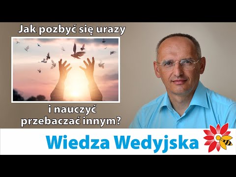 Wideo: Jak nauczyć się wybaczać urazę