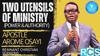 TWO UTENSILS OF MINISTRY ¦¦ APOSTLE AROME OSAYI
