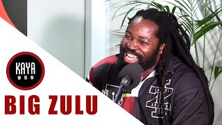 Big Zulu on his new body of work 