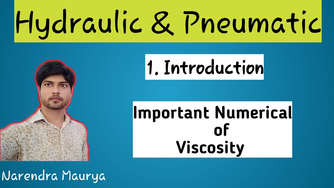 LE6 Important Numerical of Viscosity Hydraulics & Pneumatics