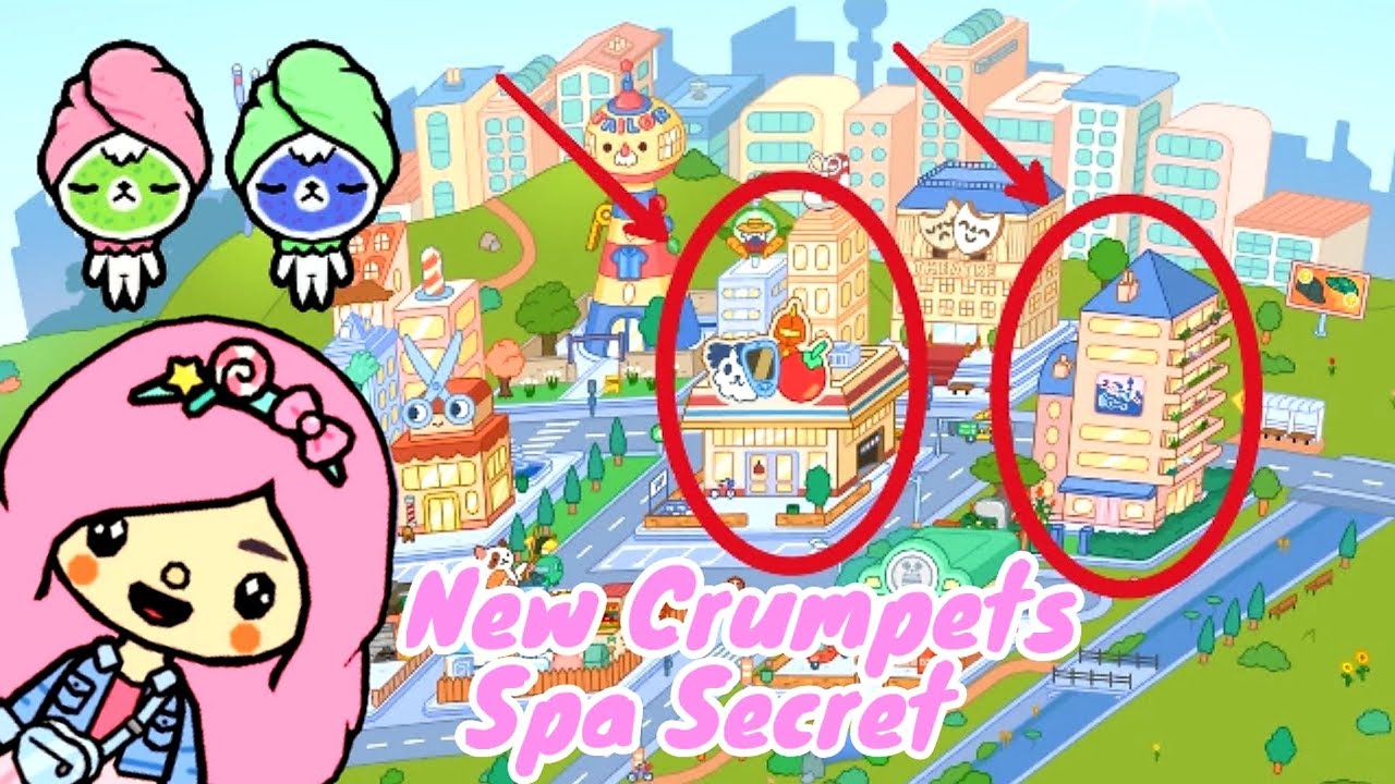 Toca Boca New Free Secret Crumpets Toca Life world Spa Crumpet Toca Boca 🌎 YouTube