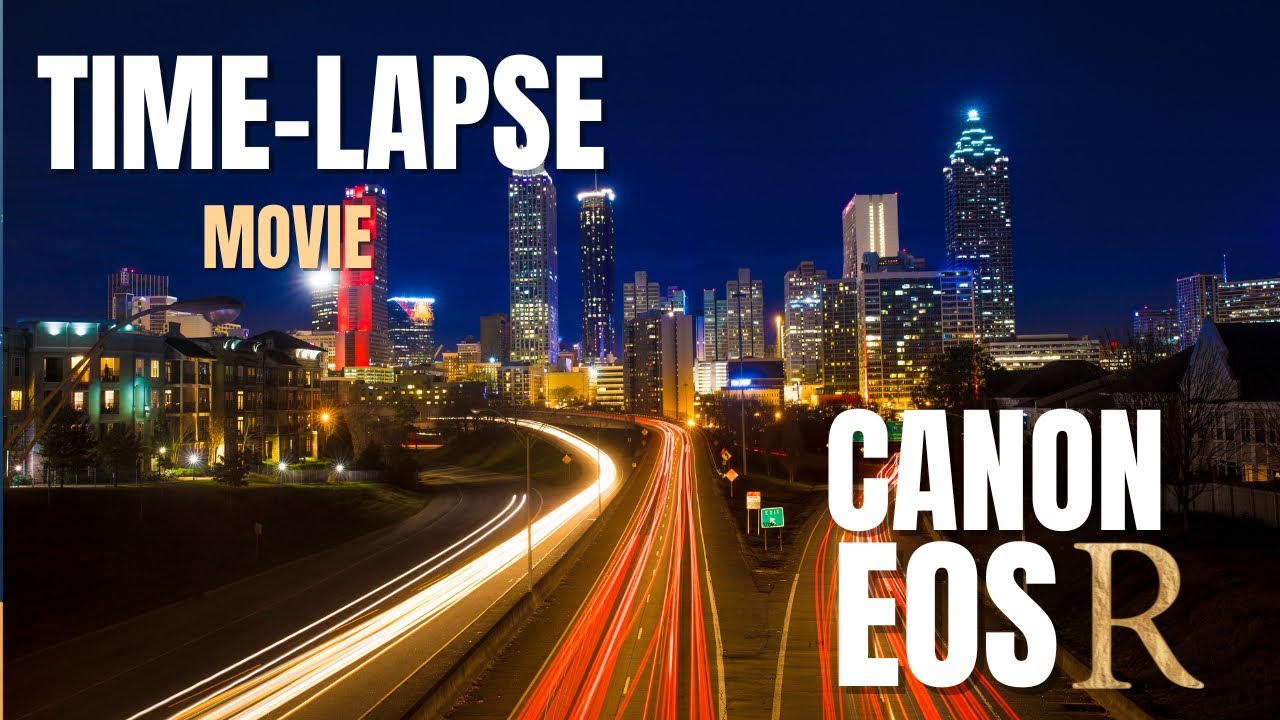 Canon EOS R TimeLapse Movie Mode A StepbyStep Tutorial YouTube