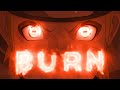 Burn - Naruto/Boruto Edit - [AMV/Edit] !