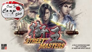 Street Masters 1/3: SetUp and Round 1