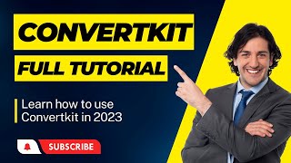 Convertkit Tutorial for Beginners 2023 | How to use Convertkit