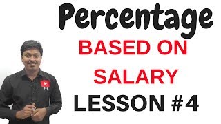 Percentage_Based On Salary#Lesson 4
