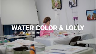 WATER COLORS &amp; LOLLY: AN EGAD PAINTING FEATURE