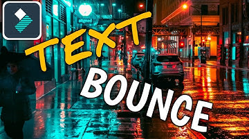 HOW TO MAKE BOUNCE TEXT EFFECT IN FILMORA