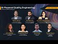 AI-Powered Quality Engineering: Vision for 2025 and Beyond | QE Conclave 2024 Panel Discussion