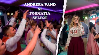 Andreea Vand si Formația Select - Colaj bihor live - Nunta Marius si Bianca 2021