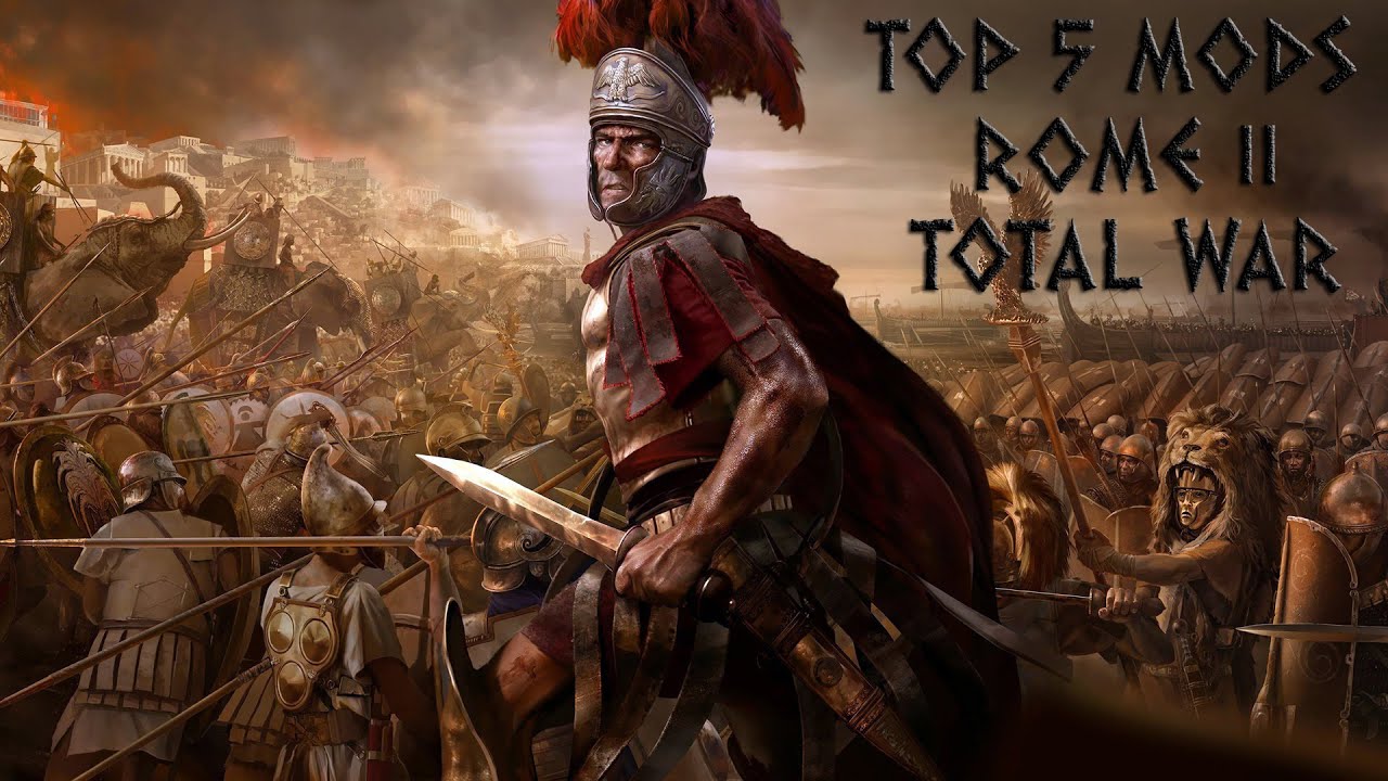 rome total war 2 best mods rome total war 2 best mods