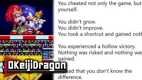 You cheated not only the game, but yourself. You didn