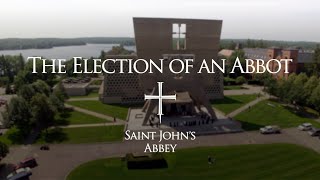 The Election of an Abbot