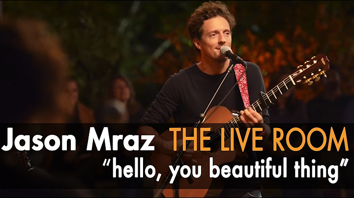 Jason Mraz - Hello, You Beautiful Thing (Live from The Mranch)
