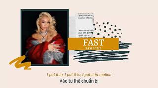 Vietsub | Fast - Saweetie | Lyrics Video Resimi