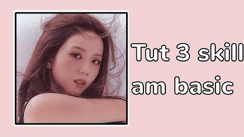 Tut 3 skill Alight Motion (Am) basic siu dễ làm nè😽💕 | #11