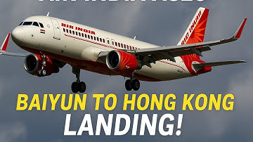 Air India A320-200 | Guangzhou Baiyun to Hong Kong | RFS Real Flight Simulator Pro Gameplay