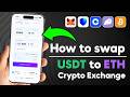 How to Swap USDT to ETH in 2026 | Step-by-Step Crypto Exchange Tutorial