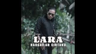 LARA (feat. Rika Zella) (Hargailah Cintaku)