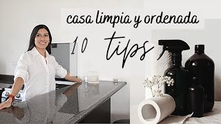 10 tips para mantener una CASA limpia & organizada.