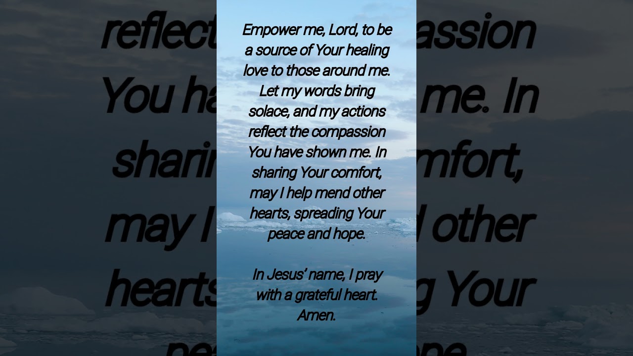 A Prayer for Comfort and Healing  