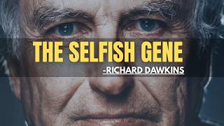 The Selfish Gene | Richard Dawkins